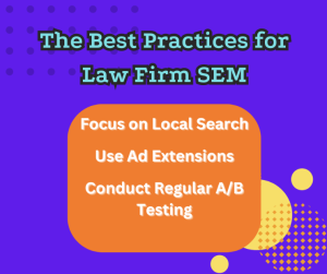 Best Practices for Law Firm SEM